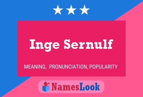 Inge Sernulf Name Poster