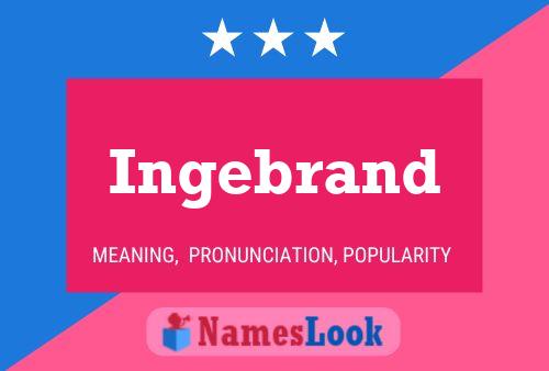 Ingebrand Name Poster