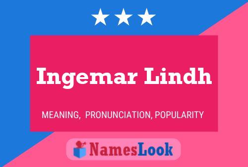 Ingemar Lindh Name Poster