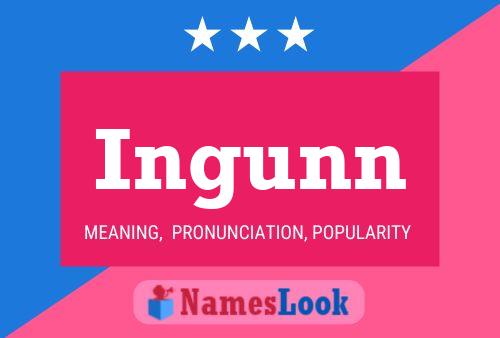 Ingunn Name Poster