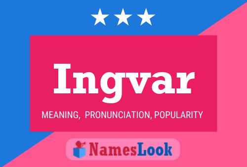 Ingvar Name Poster