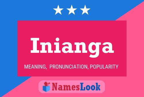 Inianga Name Poster