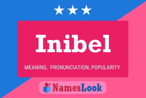 Inibel Name Poster