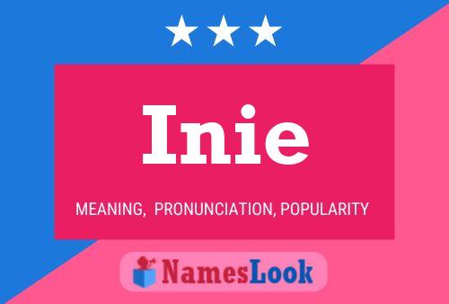 Inie Name Poster