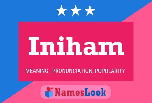 Iniham Name Poster