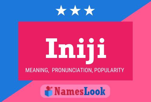 Iniji Name Poster