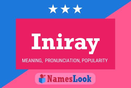 Iniray Name Poster