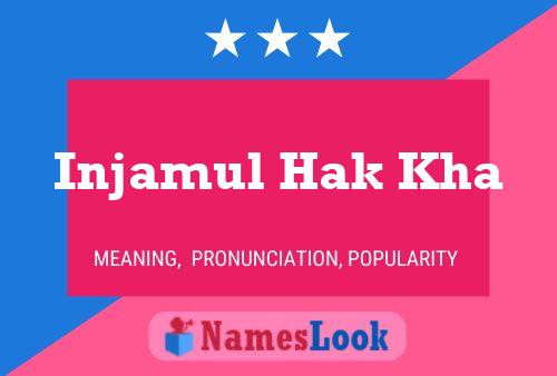 Injamul Hak Kha Name Poster