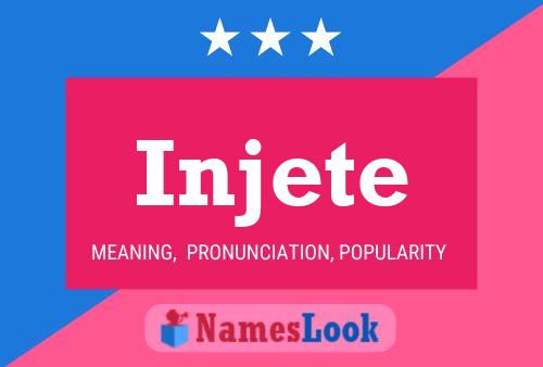 Injete Name Poster