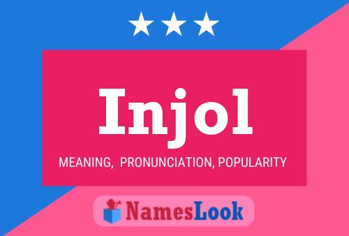 Injol Name Poster