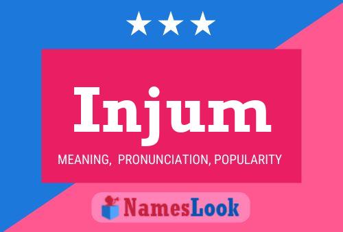 Injum Name Poster