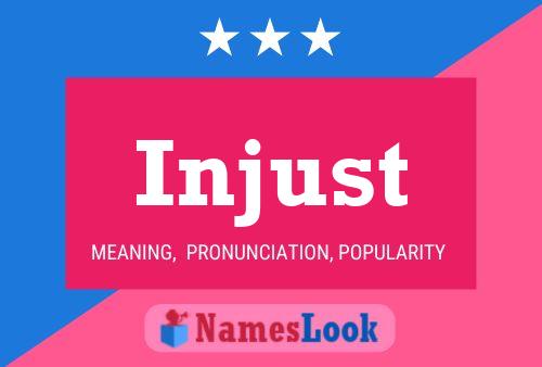 Injust Name Poster