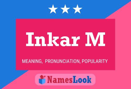 Inkar M Name Poster