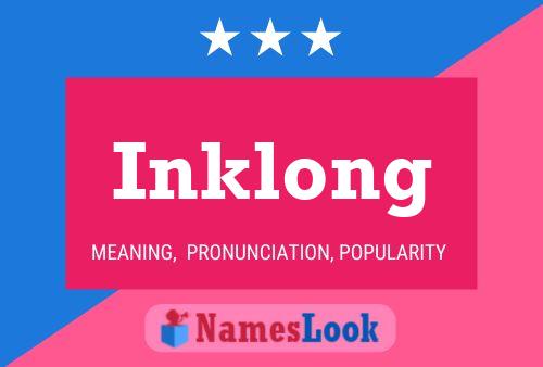 Inklong Name Poster