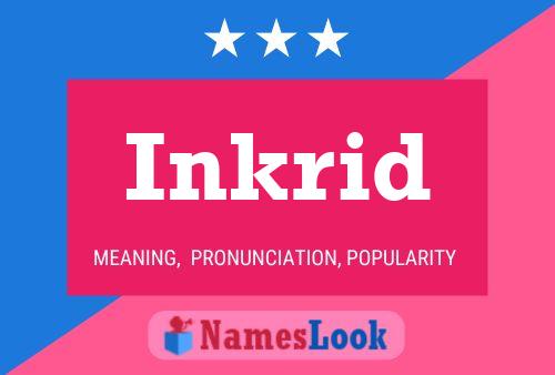 Inkrid Name Poster