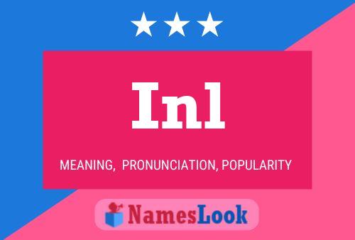 Inl Name Poster