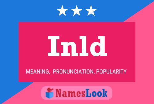 Inld Name Poster