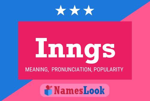 Inngs Name Poster