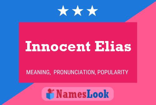 Innocent Elias Name Poster