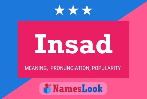 Insad Name Poster