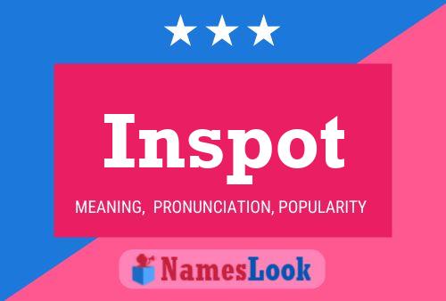 Inspot Name Poster