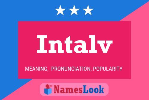 Intalv Name Poster