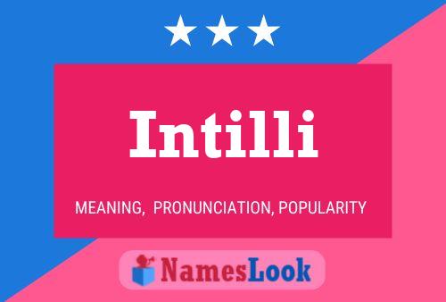 Intilli Name Poster