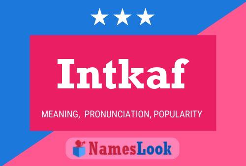 Intkaf Name Poster