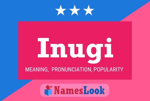 Inugi Name Poster