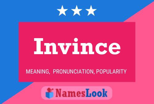 Invince Name Poster