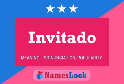 Invitado Name Poster