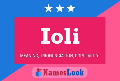 Ioli Name Poster