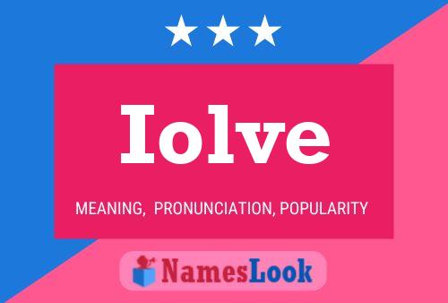 Iolve Name Poster