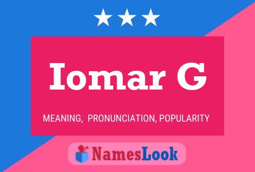 Iomar G Name Poster