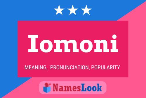 Iomoni Name Poster