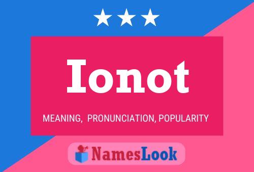 Ionot Name Poster