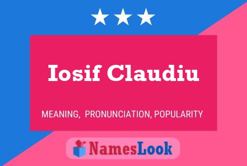 Iosif Claudiu Name Poster