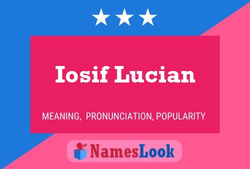 Iosif Lucian Name Poster