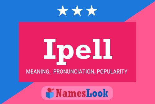 Ipell Name Poster