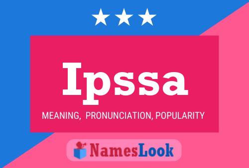 Ipssa Name Poster