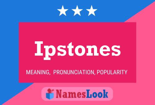 Ipstones Name Poster