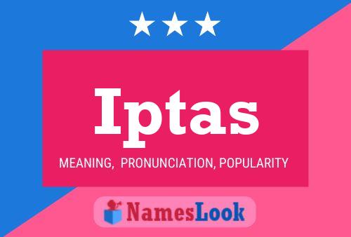 Iptas Name Poster