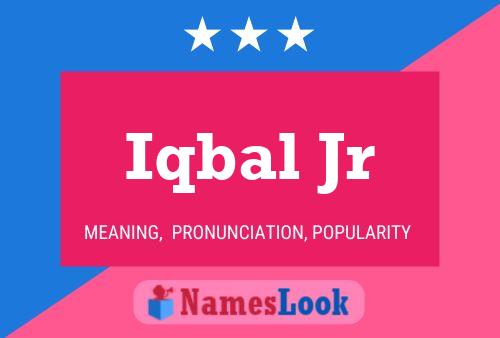 Iqbal Jr Name Poster