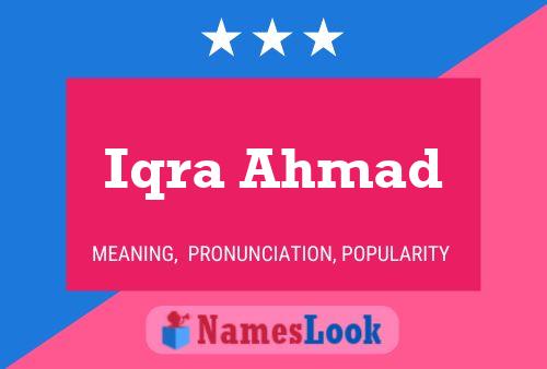 Iqra Ahmad Name Poster