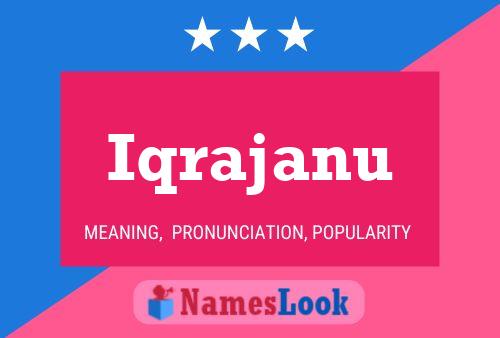 Iqrajanu Name Poster