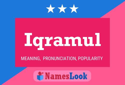 Iqramul Name Poster