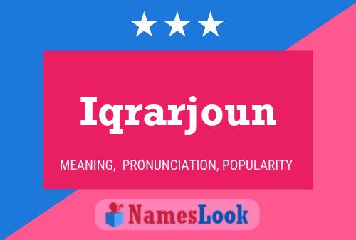 Iqrarjoun Name Poster