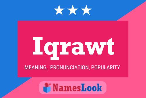 Iqrawt Name Poster