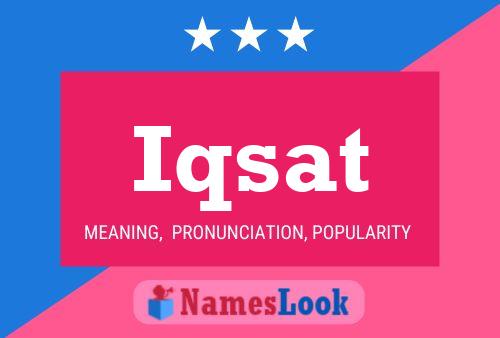 Iqsat Name Poster