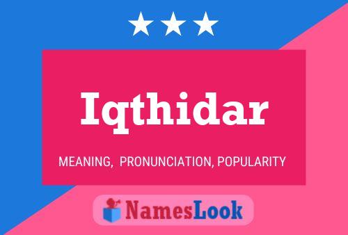 Iqthidar Name Poster